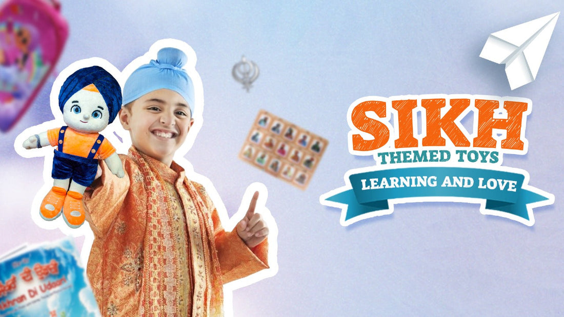 How Sikh-Themed Toys Inspire Learning and Love for Sikhi